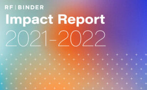 Cover of the RF|Binder Impact Report 2021-2022.