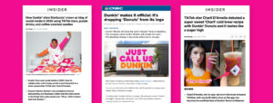 Press articles covering Dunkin' from Insider and CNBC