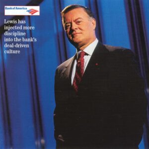 Photo of Ken Lewis, former BOA CEO, with the quote "Lewis has injected more discipline into the bank's deal-driven culture" and the Bank of America logo overlayed