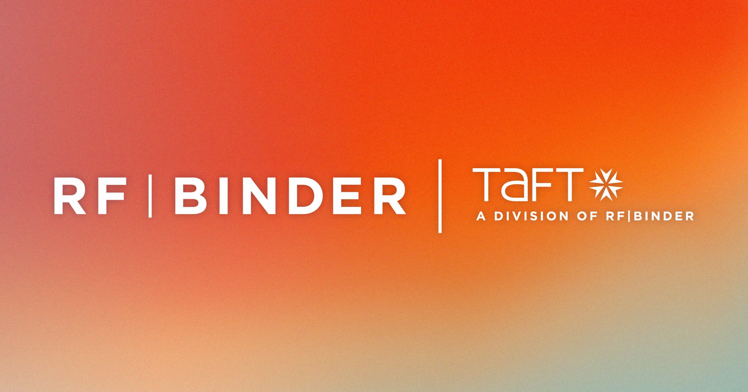 RF|Binder Acquires Taft Communications to Expand Purpose-Driven Practice - RF | Binder