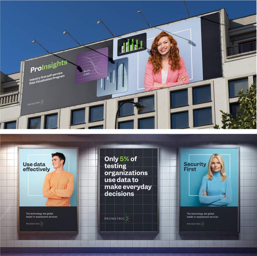 Prometric billboard and poster advertising.